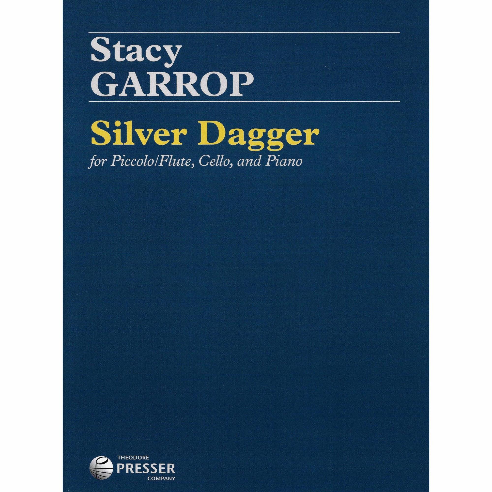 Garrop -- Silver Dagger for Flute, Cello, and Piano