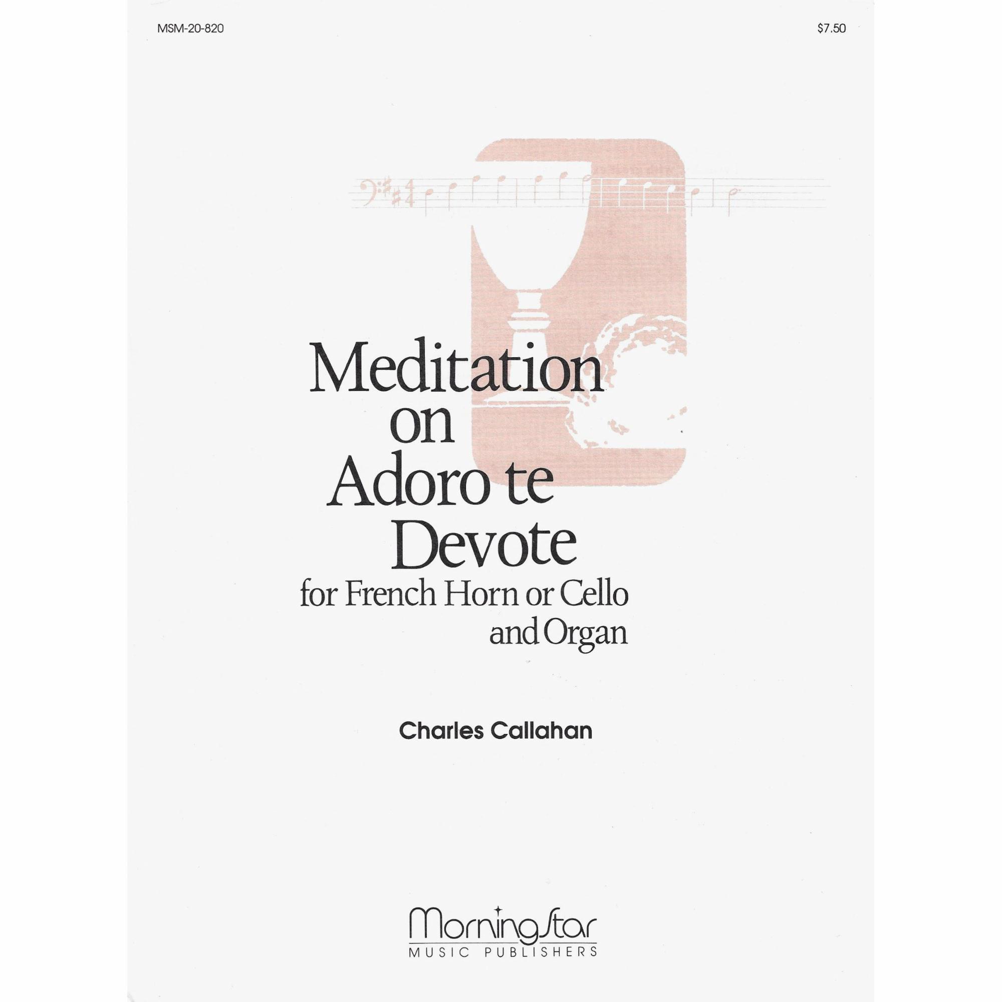 Meditation on Adoro te Devote for Cello and Organ