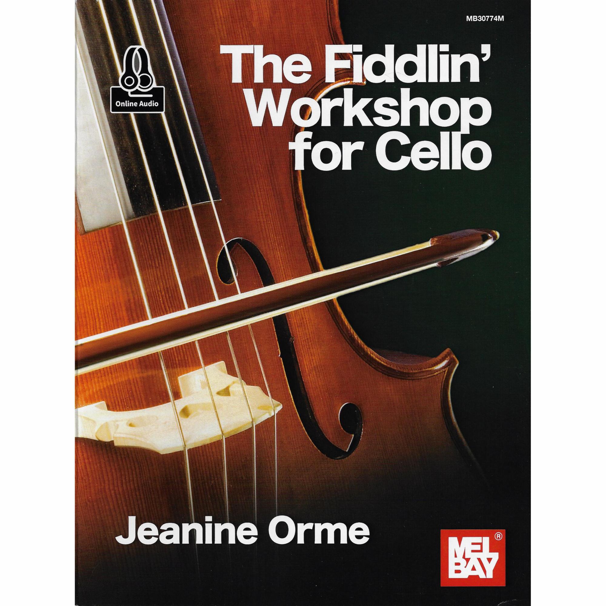 The Fiddlin' Workshop for Cello