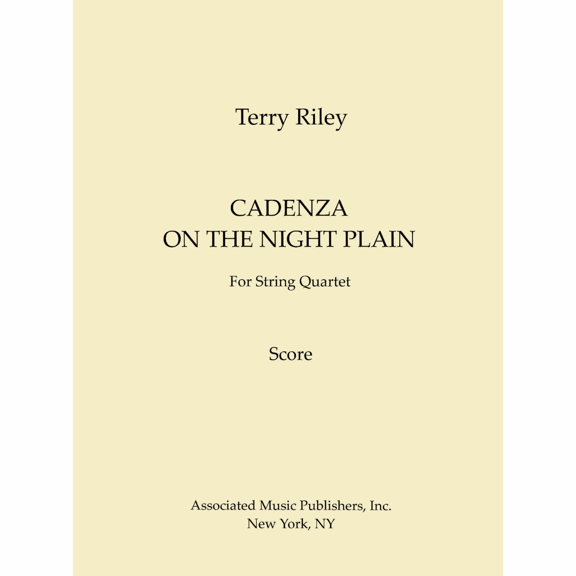 Riley -- Cadenza on the Night Plain for String Quartet