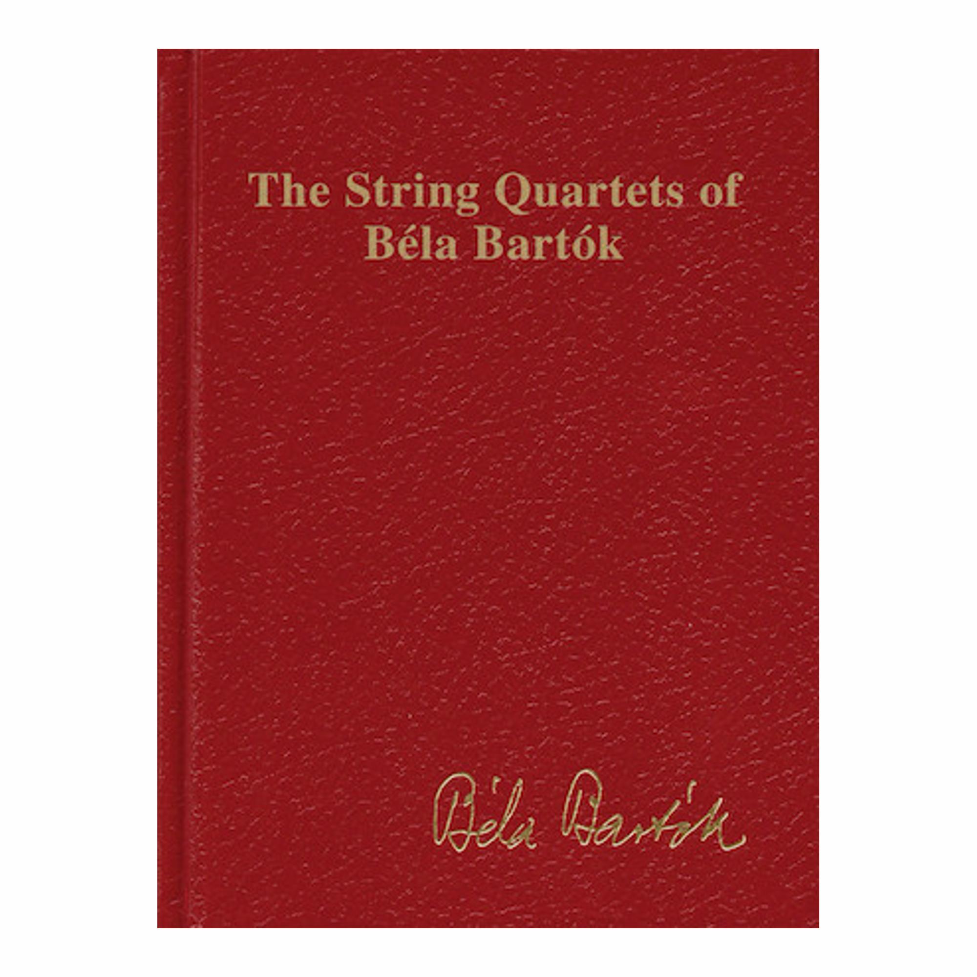 The String Quartets of Bela Bartok (Study Score)