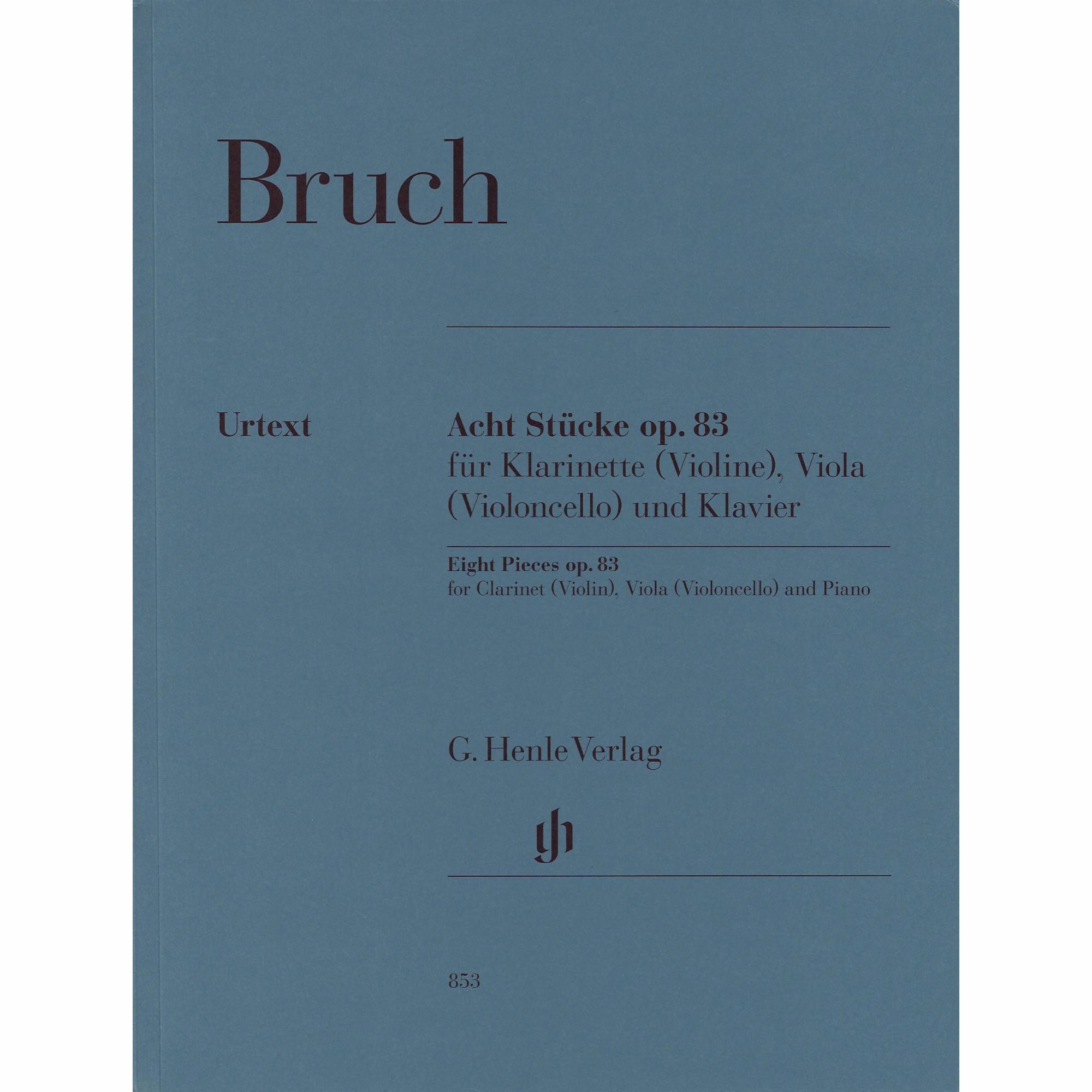 Bruch -- Eight Pieces Op. 83 for Clarinet, Viola, and Piano