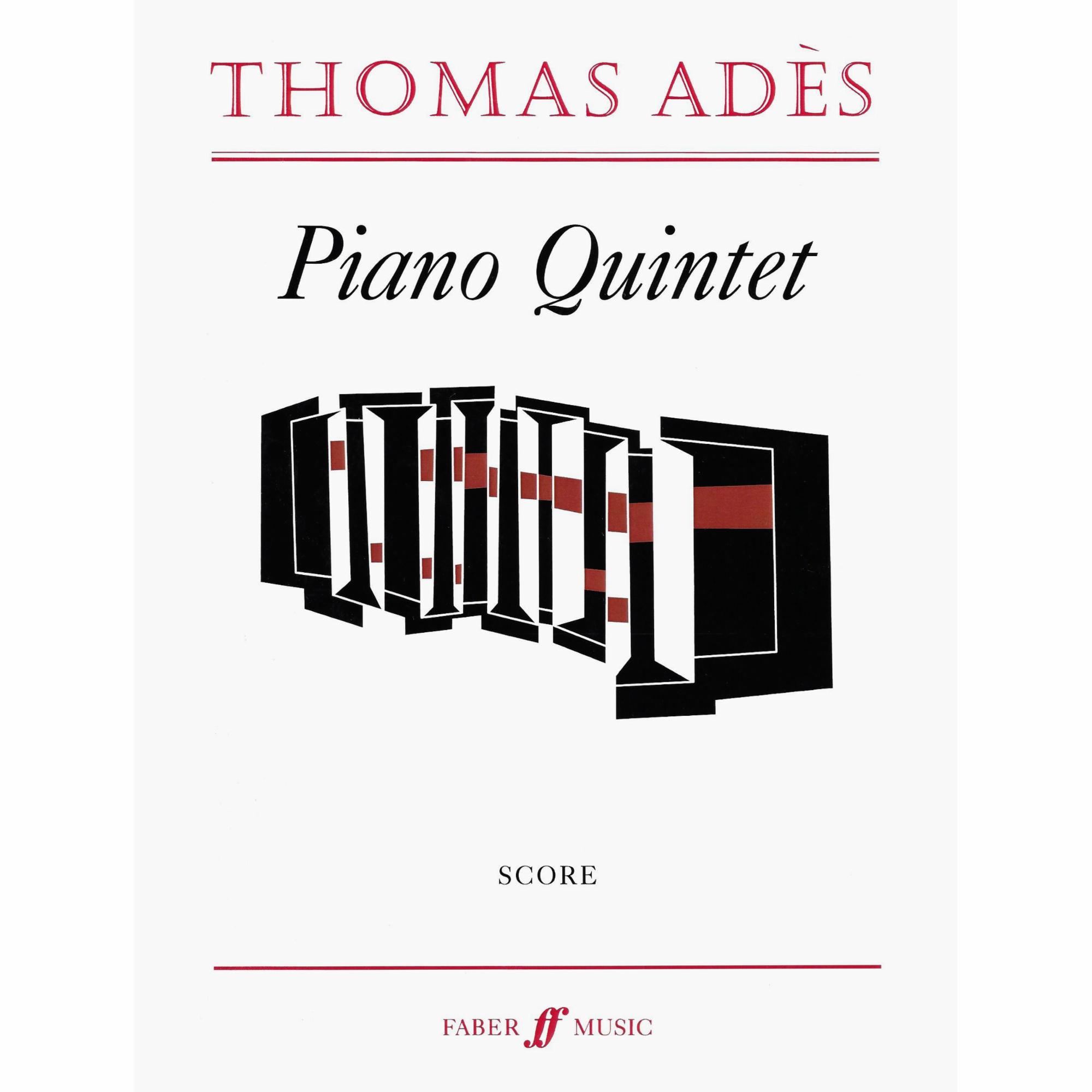 Ades -- Piano Quintet