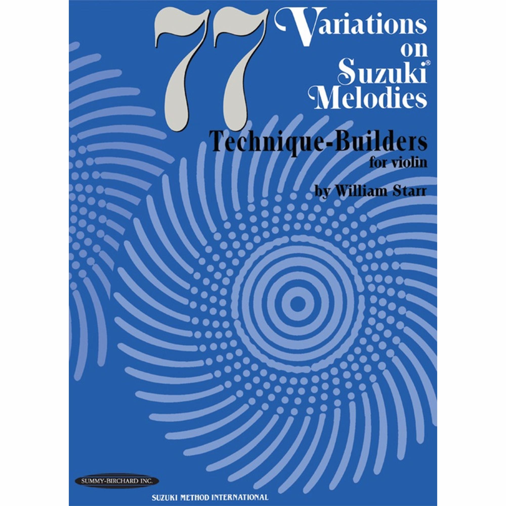 77 Variations on Suzuki Melodies for Violin