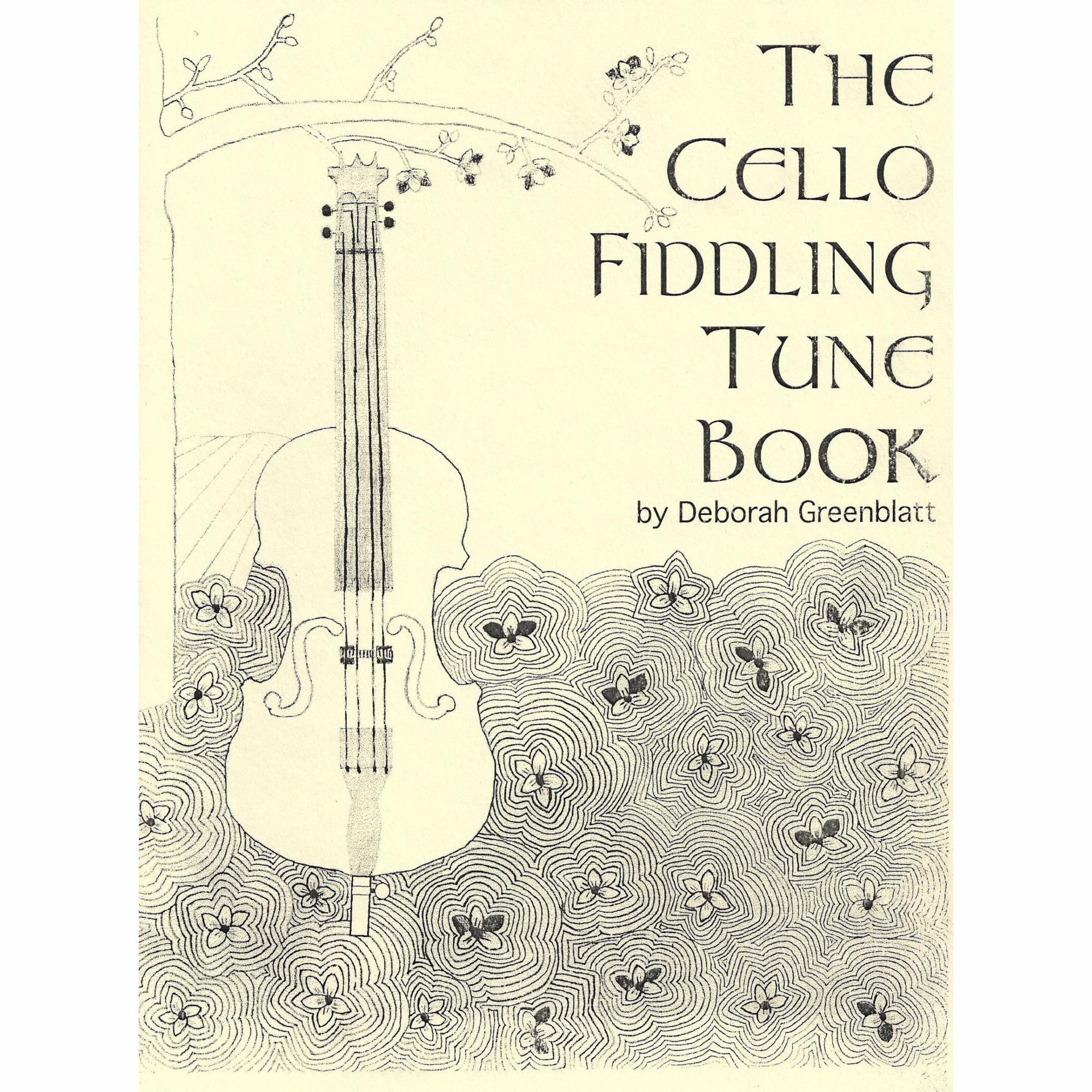 The Cello Fiddling Tune Book