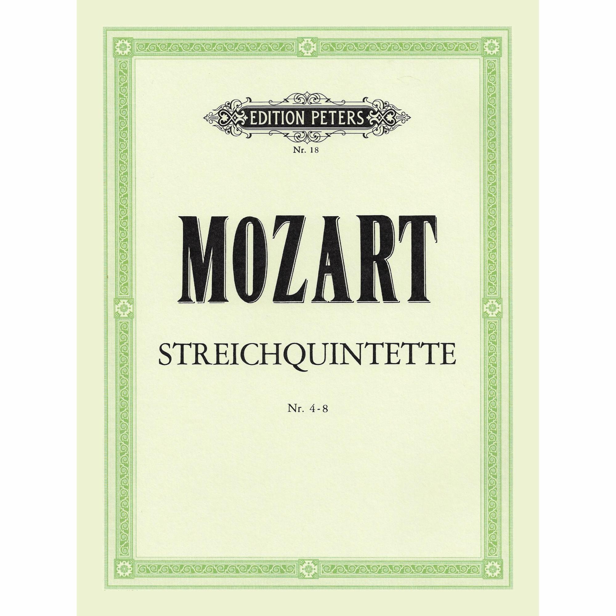 Mozart -- String Quintets, Volumes I-II