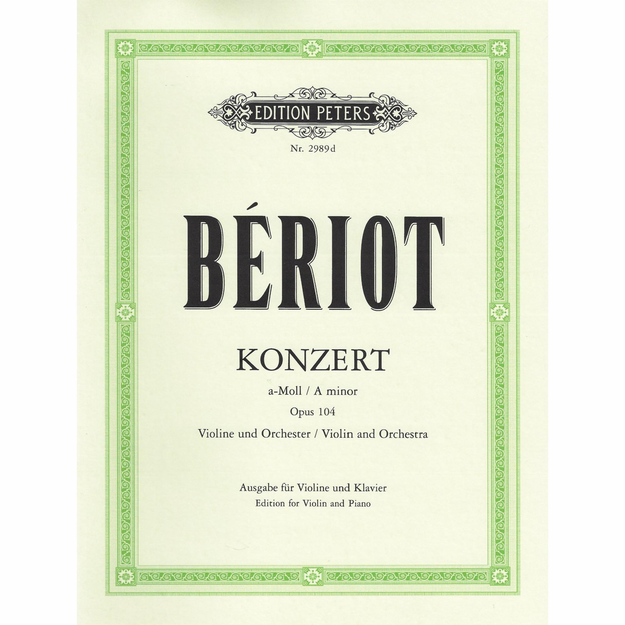 Beriot -- Concerto in A Minor, Op. 104 for Violin and Piano