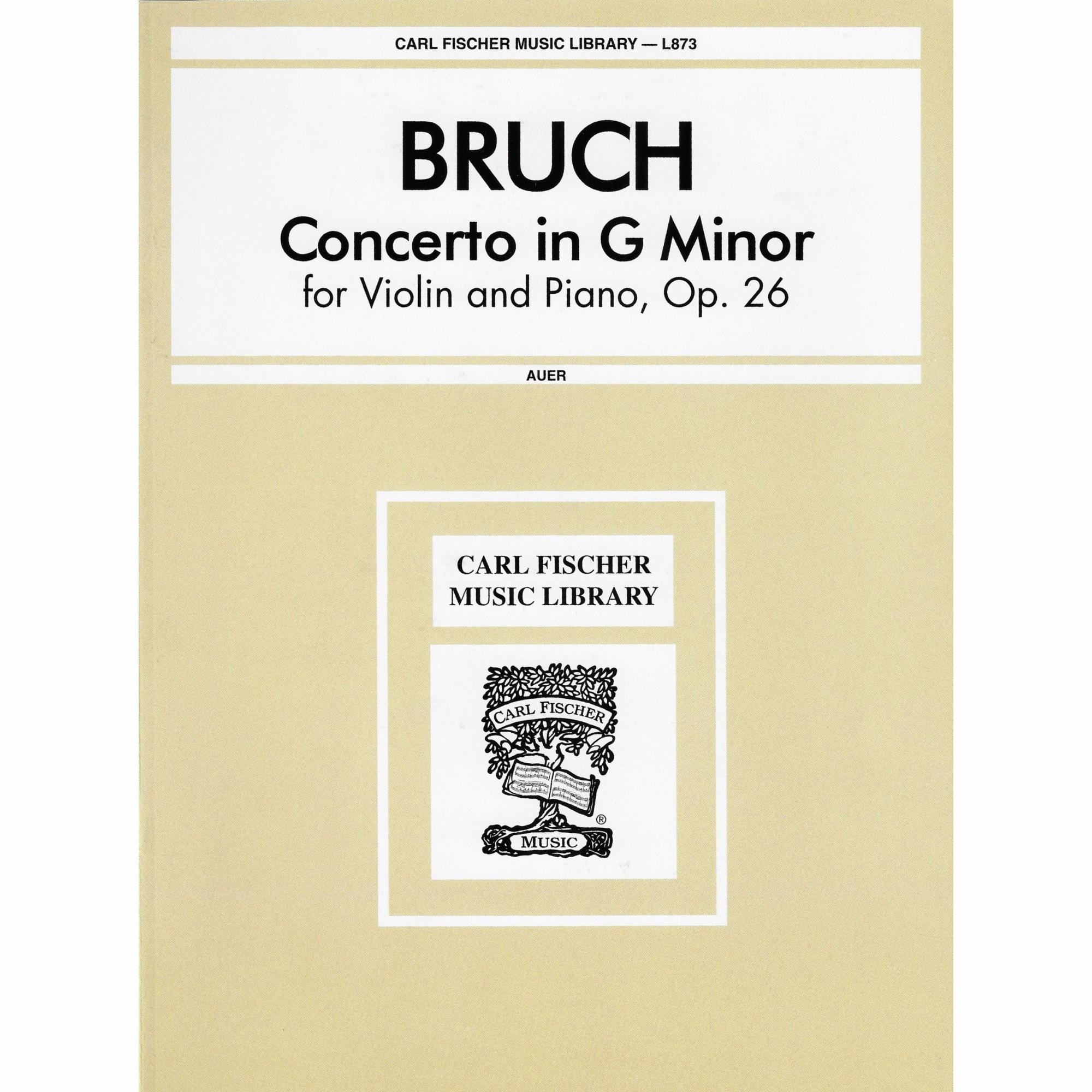 Bruch -- Concerto in G Minor, Op. 26 for Violin and Piano