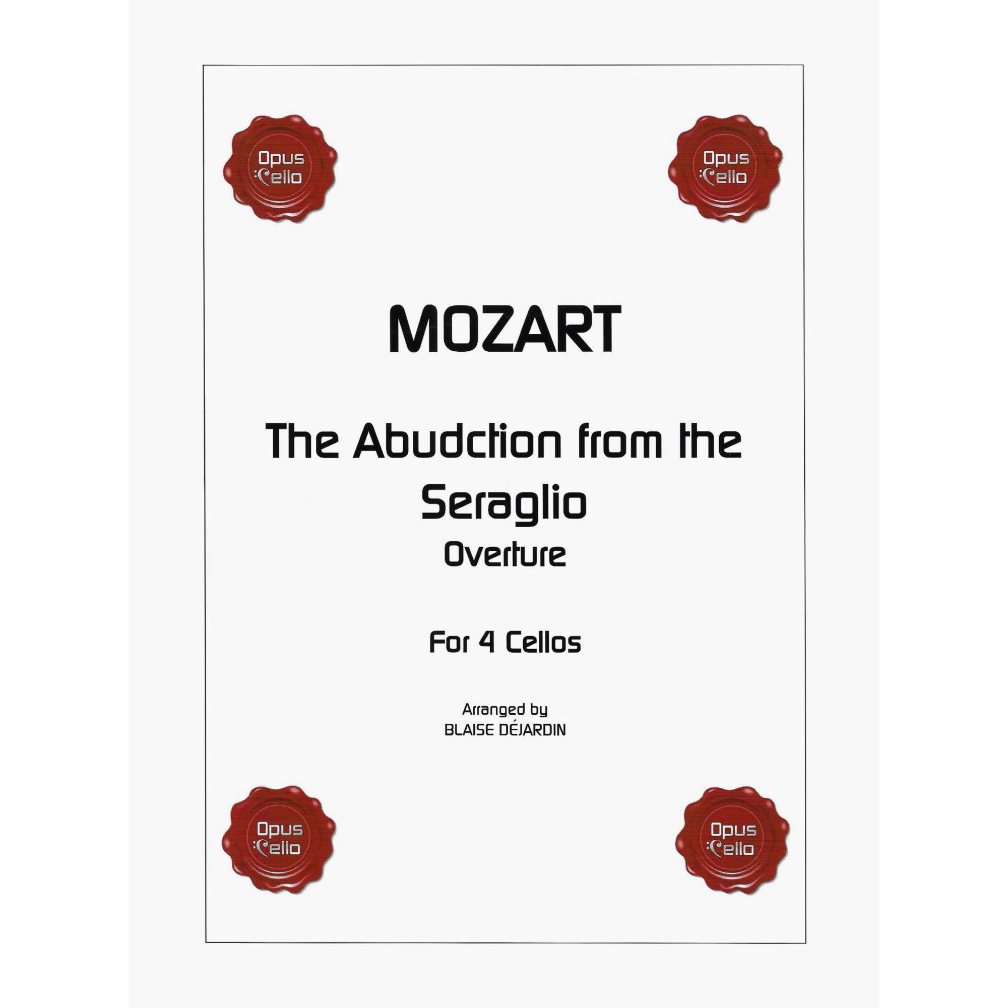 Mozart -- The Abduction from the Seraglio for Four Cellos